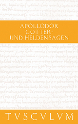 G&ouml;tter- und Heldensagen / Bibliotheke -  Apollodor