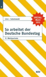 So arbeitet der Deutsche Bundestag 17. Wahlperiode - Linn, Susanne; Sobolewski, Frank