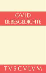 Liebesgedichte / Amores -  Ovid