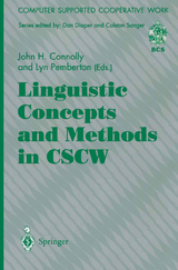 Linguistic Concepts and Methods in CSCW - 