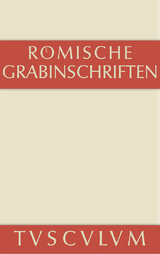R&ouml;mische Grabinschriften - 