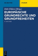 Europ&auml;ische Grundrechte und Grundfreiheiten - 
