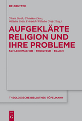 Aufgekl&auml;rte Religion und ihre Probleme - 
