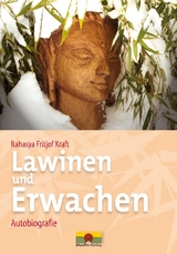 Lawinen und Erwachen - Rahasya Fritjof Kraft