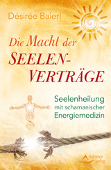 Die Macht der Seelenvertr&auml;ge - D&eacute;sir&eacute;e Baierl