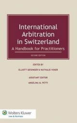 International Arbitration in Switzerland - Geisinger, Elliott; Voser, Nathalie