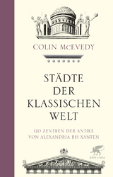 St&auml;dte der Klassischen Welt - Colin McEvedy