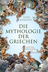 Mythologie der Griechen - Karl Ker&eacute;nyi