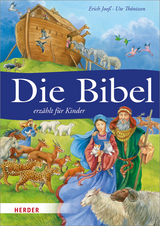 Die Bibel erz&auml;hlt f&uuml;r Kinder - Erich Joo&szlig;