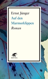 Auf den Marmorklippen - Ernst J&uuml;nger