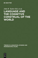 Language and the Cognitive Construal of the World - 