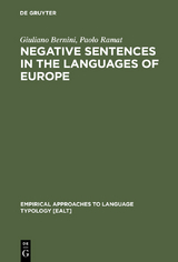 Negative Sentences in the Languages of Europe - Giuliano Bernini, Paolo Ramat