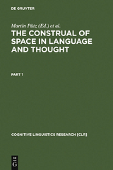 The Construal of Space in Language and Thought - 