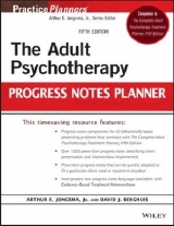 The Adult Psychotherapy Progress Notes Planner - Berghuis, David J.; Jongsma, Arthur E., Jr.