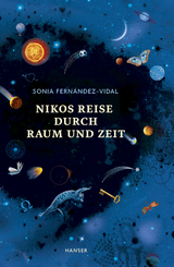 Nikos Reise durch Raum und Zeit - Sonia Fern&aacute;ndez-Vidal