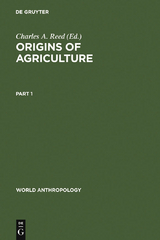 Origins of Agriculture - 