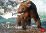 Kodiak-B&auml;ren - Hansruedi Weyrich