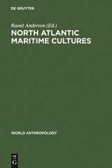 North Atlantic Maritime Cultures - 