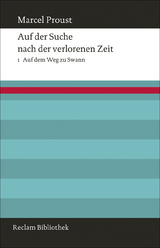 Auf der Suche nach der verlorenen Zeit. Band 1 - Marcel Proust