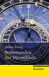 Sternstunden der Menschheit - Stefan Zweig
