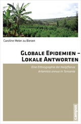 Globale Epidemien - Lokale Antworten - Caroline Meier zu Biesen