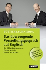 Das &uuml;berzeugende Vorstellungsgespr&auml;ch auf Englisch - Christian P&uuml;ttjer, Uwe Schnierda