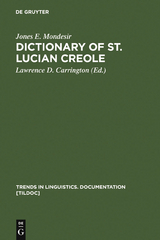 Dictionary of St. Lucian Creole - Jones E. Mondesir