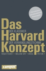 Das Harvard-Konzept - Roger Fisher, William Ury, Bruce Patton