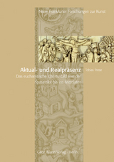 Aktual- und Realpräsenz - Tobias Frese