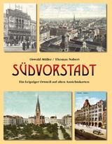 S&uuml;dvorstadt - Oswald M&uuml;ller, Thomas Nabert