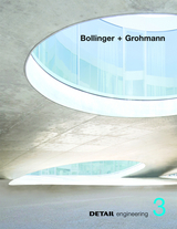 DETAIL engineering3: Bollinger + Grohmann - 