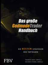 Das gro&szlig;e GodmodeTrader-Handbuch - 