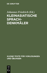 Kleinasiatische Sprachdenkm&auml;ler - 