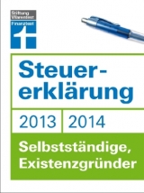 Steuererkl&auml;rung 2013/2014 - Selbstst&auml;ndige, Existenzgr&uuml;nder - Hans W. Fr&ouml;hlich