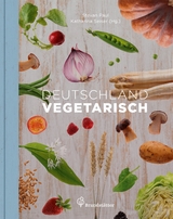 Deutschland vegetarisch - Stevan Paul