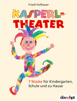 Kasperltheater - Hofbauer, Friedl