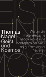 Geist und Kosmos - Thomas Nagel