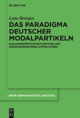 Das Paradigma deutscher Modalpartikeln -  Lena Br&uuml;njes