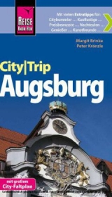 Reise Know-How CityTrip Augsburg - Margit Brinke, Peter Kr&auml;nzle