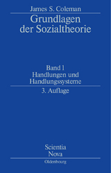 Handlungen und Handlungssysteme - James S. Coleman