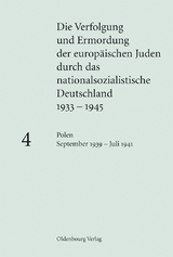 Polen September 1939 &ndash; Juli 1941 - 
