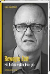 Bewegte Zeit - Klaus-Ewald Holst
