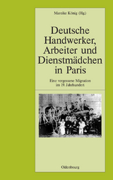 Deutsche Handwerker, Arbeiter und Dienstm&auml;dchen in Paris - 
