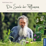 Die Seele der Pflanzen - Frank Brunke, Wolf-Dieter Storl