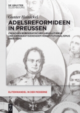 Adelsreformideen in Preu&szlig;en -  Gunter Heinickel
