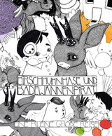 Hirschhuhnhase und Badewannenpirat - Jakob Pretterhofer