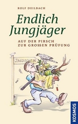 Endlich Jungj&auml;ger - Rolf Deilbach