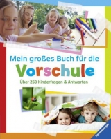 Mein großes Buch für die Vorschule - Gorgas, Martina; Friedl, Johanna