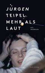 Mehr als laut - J&uuml;rgen Teipel