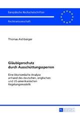 Gl&auml;ubigerschutz durch Aussch&uuml;ttungssperren - Thomas Aichberger